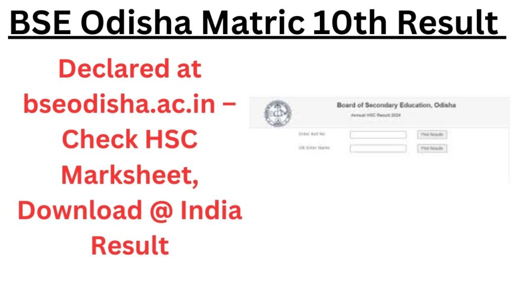BSE Odisha Matric 10th Result 2025