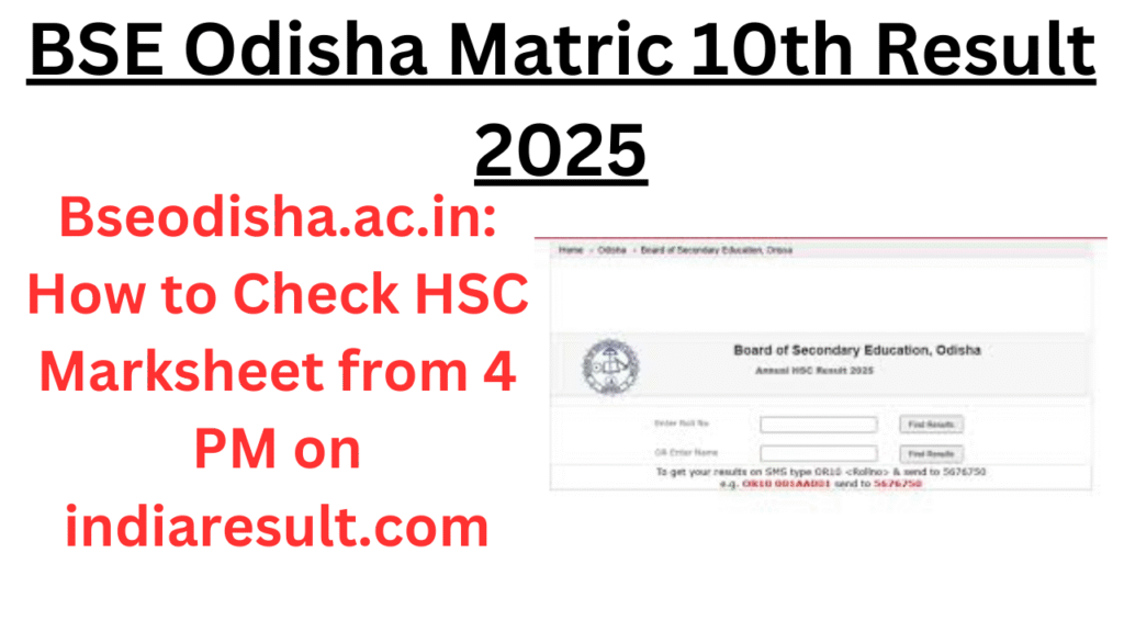 BSE Odisha Matric 10th Result 2025