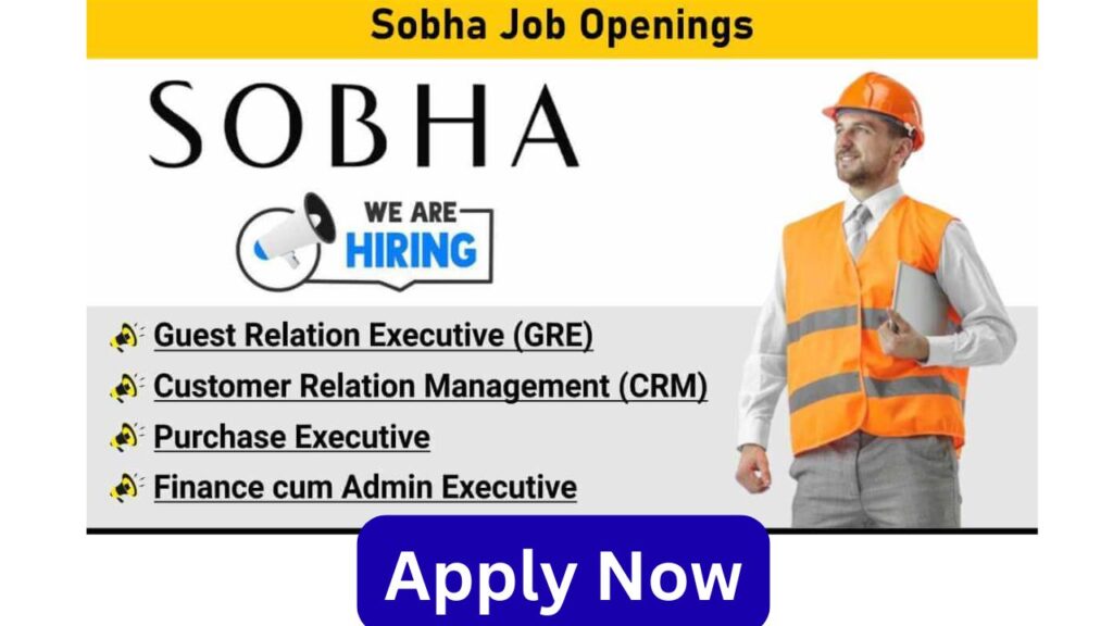 Sobha Job Openings