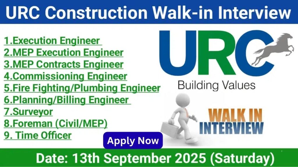 URC Construction Pvt Ltd Walk-In Interview