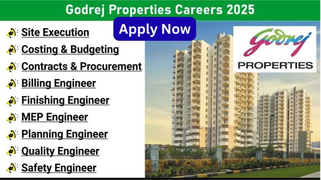 Godrej Properties Careers 2025
