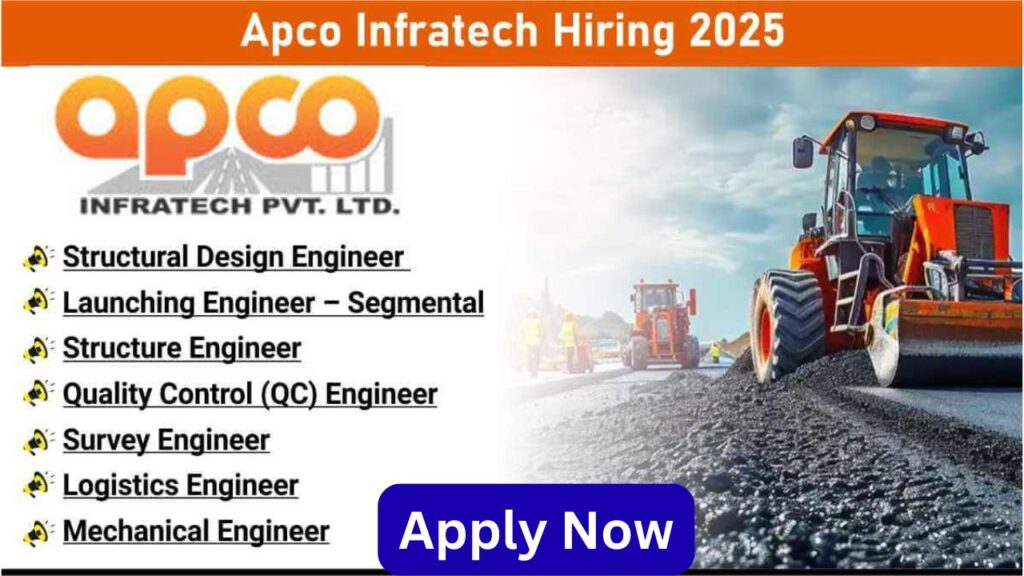 Apco Infratech Hiring 2025