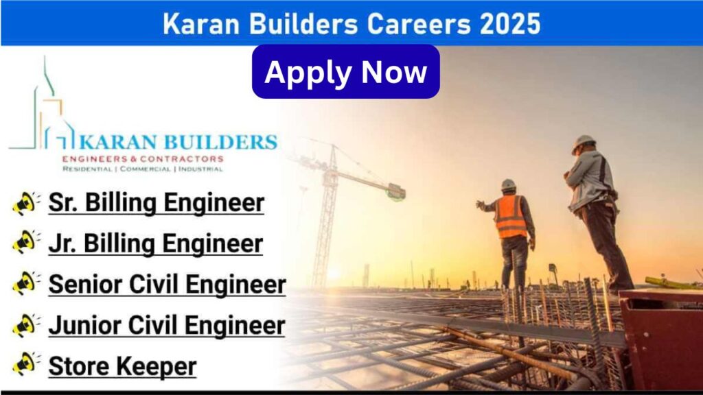 Karan Builders Careers 2025