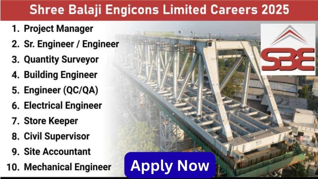 Shree Balaji Engicons Limited Careers 2025