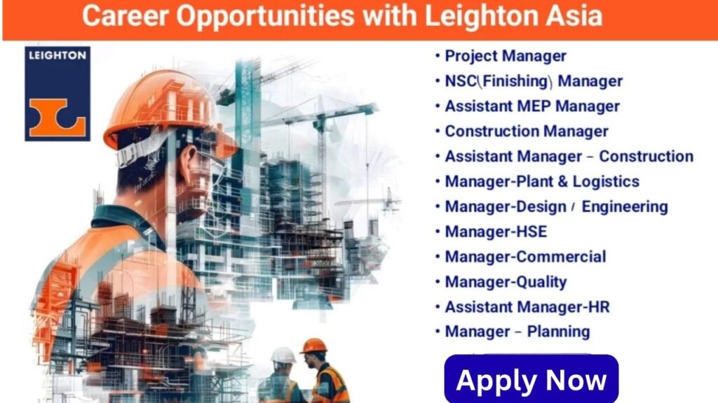 Leighton Asia Recruitment 2025