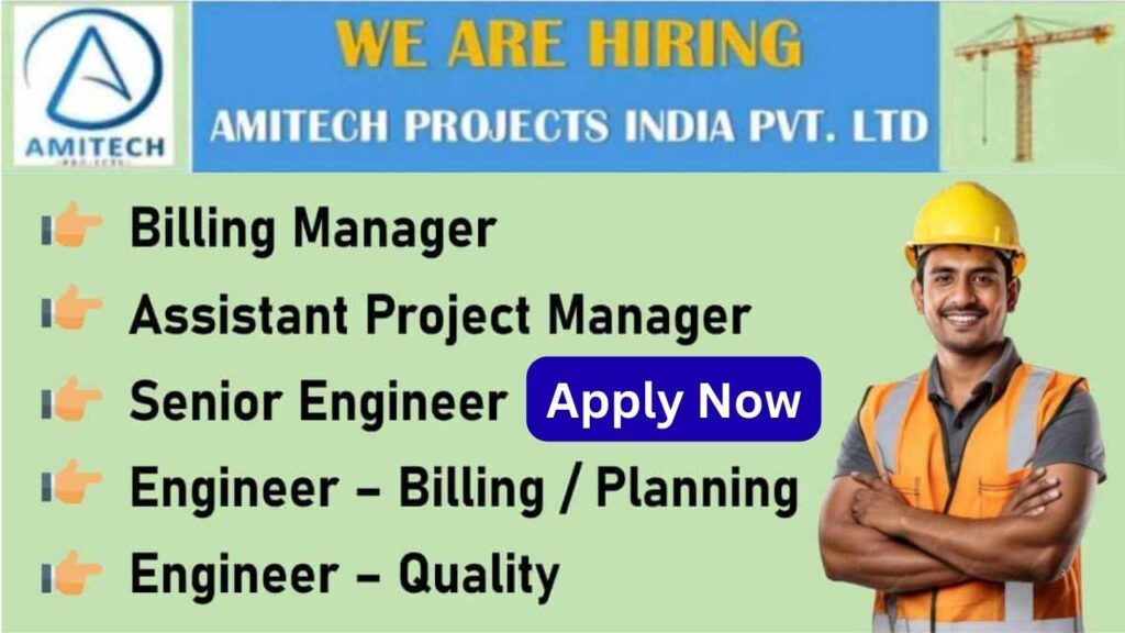 Amitech Projects (India) Pvt Ltd Hiring 2025