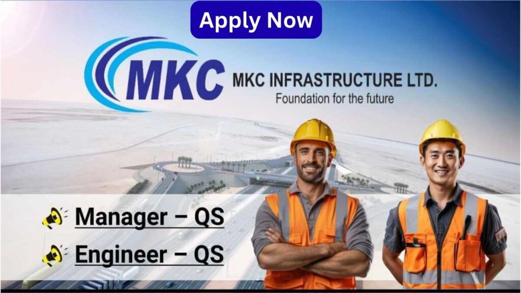 MKC Infrastructure Careers India