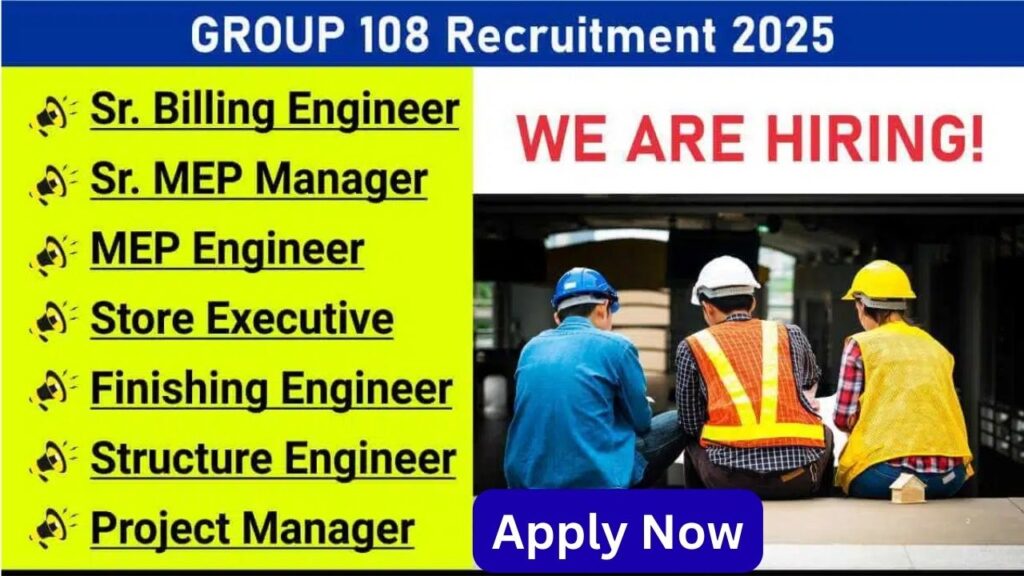 GROUP 108 Recruitment 2025