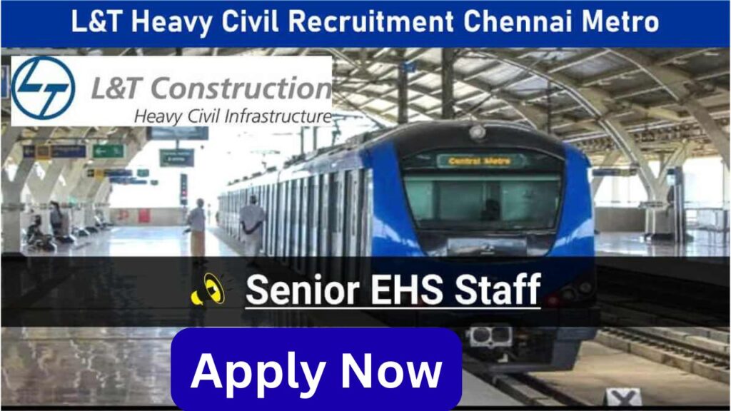 L&T Heavy Civil Recruitment 2025