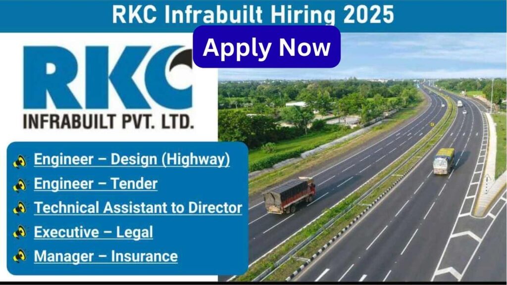 RKC Infrabuilt Hiring 2025