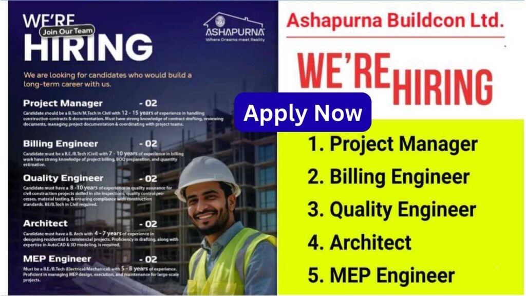 Ashapurna Buildcon Careers 2025