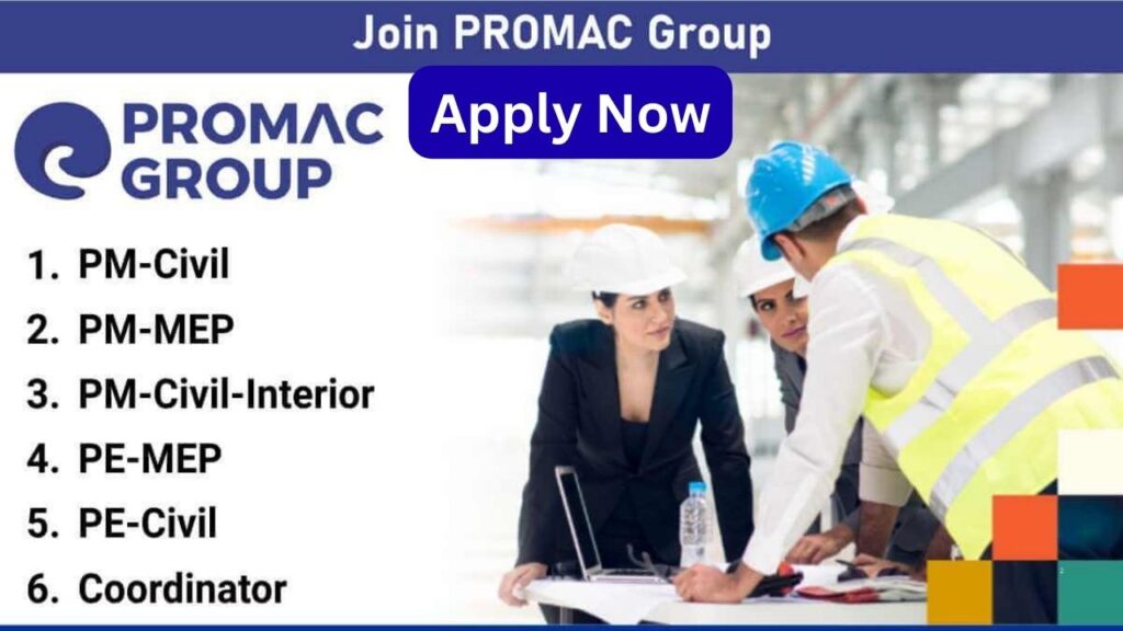 PROMAC Group Recruitment 2025