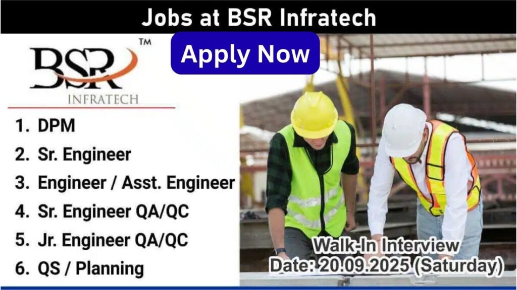 Jobs at BSR Infratech