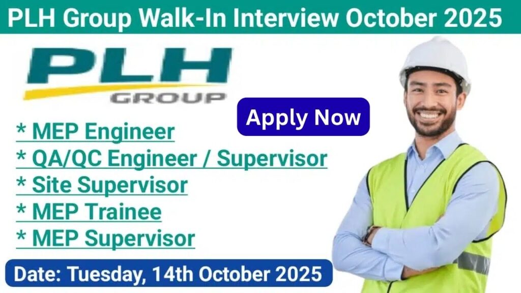 PLH Group WalkIn Interview October 2025